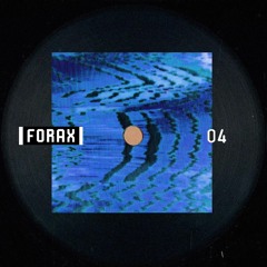 FORAX 04 - Diego Krause - Antifragile EP (Previews)