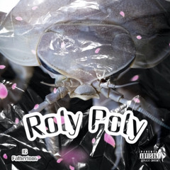 Roly Poly