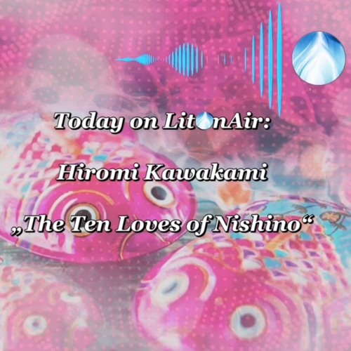 The Ten Loves of Nishino by Hiromi Kawakami The Ten Loves of Nishino by Hiromi Kawakami