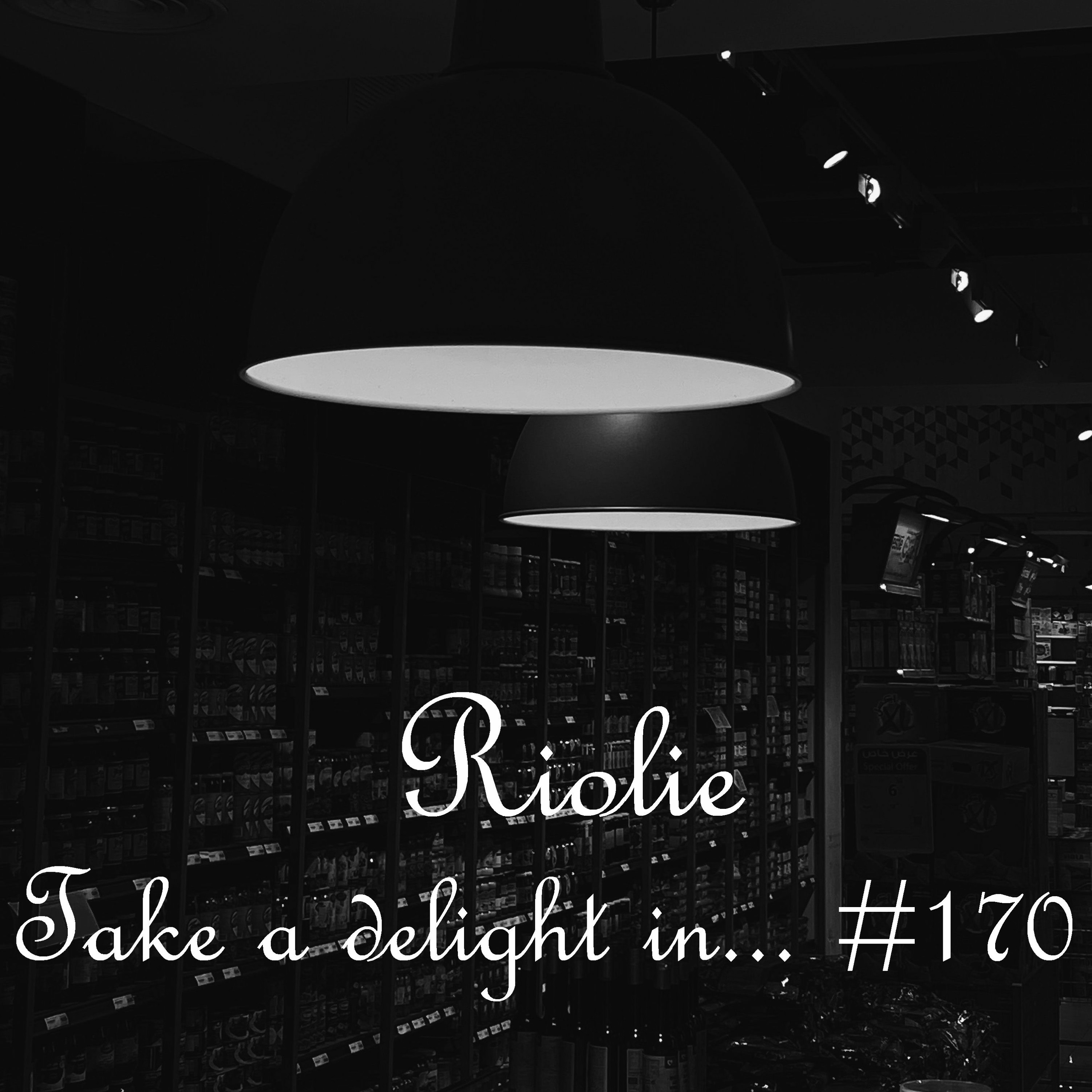 Take a delight in