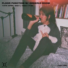 Floor Function w/ ORDERLY ROOM - 14th April 2021