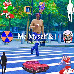 Me, Myself & I (prod. DUOFACIES)