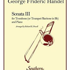 VIEW [PDF EBOOK EPUB KINDLE] Sonata No. 3: Trombone, Baritone or Trumpet and Piano by