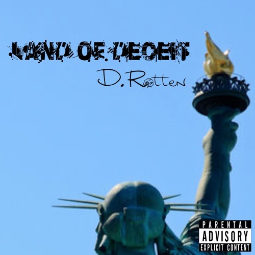 D. Rotten - Land Of Deceit(Prod. Agarrr)