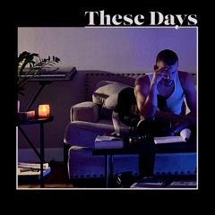 These Days (Remastered)
