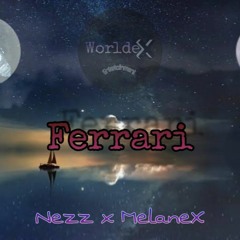 Ferrari (feat. MelaneX)