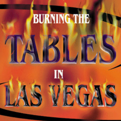 [DOWNLOAD] PDF 📍 Burning The Tables in Las Vegas--Keys to Success in Blackjack and i