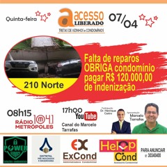 Falta de reparos OBRIGA condomínio pagar R$ 120.000,00 de indenização - DIVULGAÇÃO