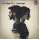 on Axity, G.U.O.L. &amp; CHRSTN - Strangers Tonight