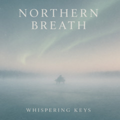 Northern Breath