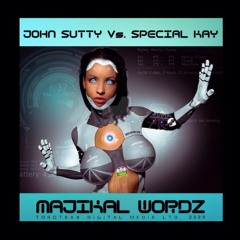 Special KaY Vs. John Sutty.  MaJikaL Wordz.
