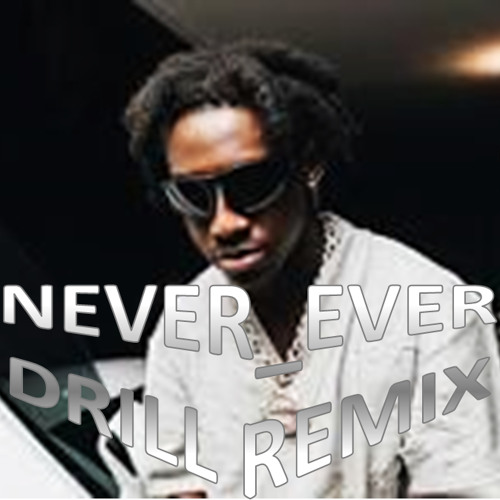 NEVER_EVER-SHALLIPOPI_DRILL REMIX--KC3LEE