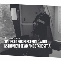 Concerto for Electronic Wind Instrument (EWI) and Orchestra, first movement