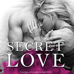 download EBOOK 💝 Secret Love (The 4ever Series Book 2) by  Isabella White,Sandra Val
