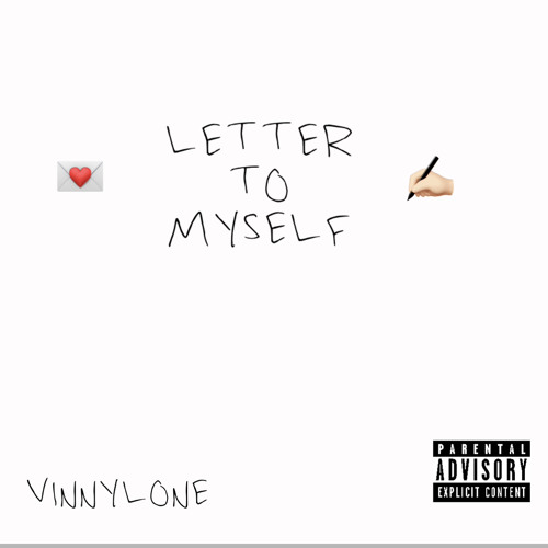 Stream LETTER TO MYSELF PROD. Bapop by Vinnylone Listen online for