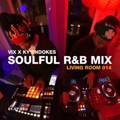 Soul R&B Mix | Living Room 014