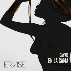 Dayvie - En La Cama (Original Mix)