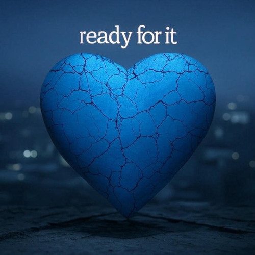 Ready for it