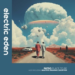 Patso - Beautiful Dreaming [Electric Eden Records]
