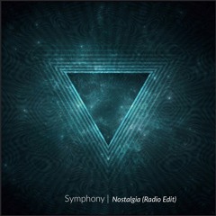 Symphony - Nostalgia (feat. Munbear)- Radio Edit