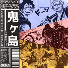 Onigashima ft. PE$O PETE & Breeton Boi || Luffy vs Kaido Rap