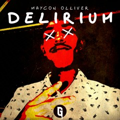 Maycon Olliver - Delirium