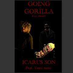 GOING GORILLA(Feat. yami xoxo)[PROD. FROZY]