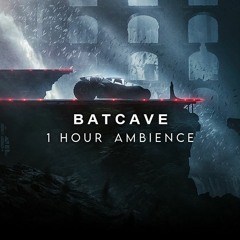 Batcave Ambience - 1 Hour (Slowed + Reverb)