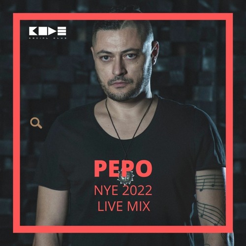 Pepo - NYE2022 Live @ CODE