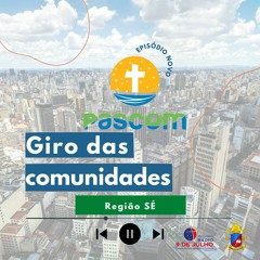 GIRO DA REGIÃO SÉ - 26.03.2024