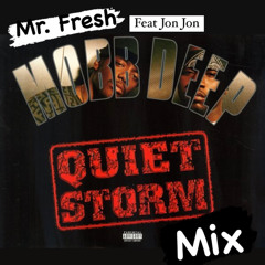 Mr FRESH- Quiet storm mix