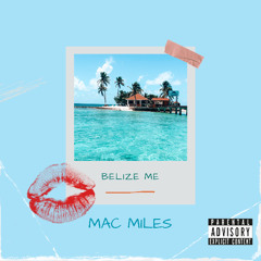 Belize Me