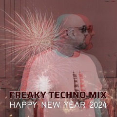 Freaky Techno Mix - 31.12.2023