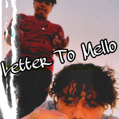 letter to Mello