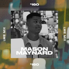 160 - LWE Mix - Mason Maynard