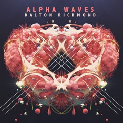 Dalton Richmond - Alpha Waves