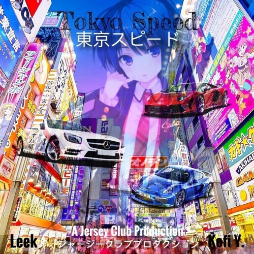Stream Kofi Lee Leek Tokyo Speed 東京スピード By Kofi Lee Listen Online For Free On Soundcloud