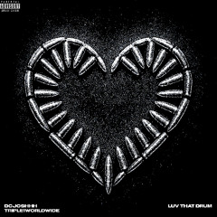 LUV THAT DRUM (PROD. LUKA RAJHL)