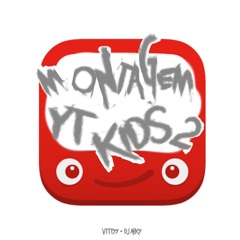 montagem yt kids 2 (slowed)