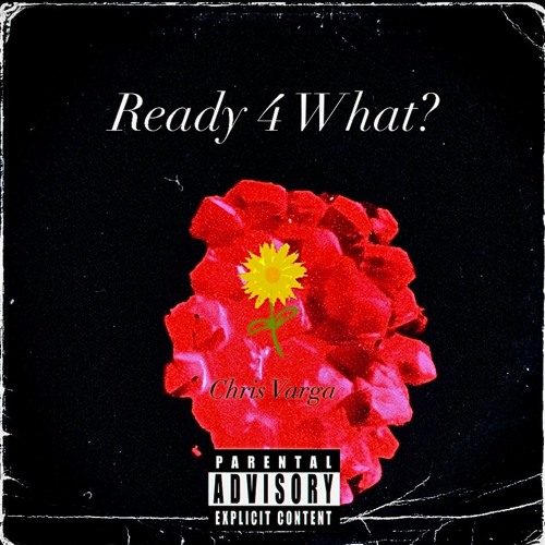 Ready 4 What?