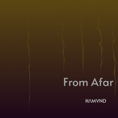 From Afar