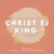 Artwork for Christ Ej King