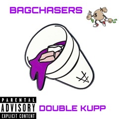BAGCHASERS-DOUBLE KUPP TAY20K X MBO TREGO