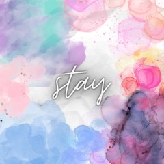 Stay