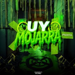 UY MOJARRA - PENTA MUSIC™