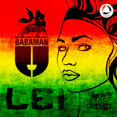 Babaman - Lei (Morru Remix) [Free Download Buy/Acquista button]