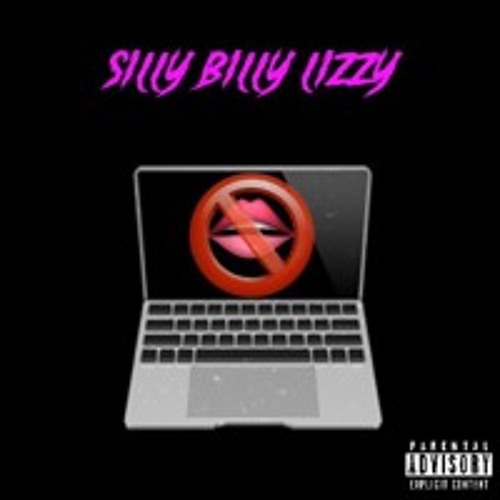 Silly Billy Lizzy (Prod. By KBeats)