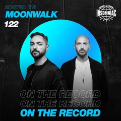 Moonwalk - On The Record #122