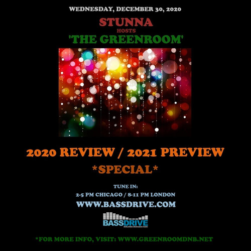 STUNNA - Greenroom DNB Show (30/12/2020) 2020 Review / 2021 Preview