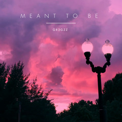 MEANT TO BE (*2025 MIX*)